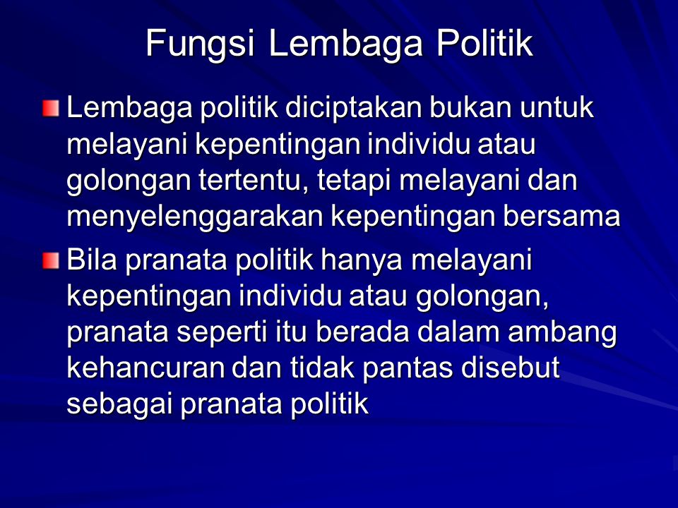 Fungsi Lembaga Politik