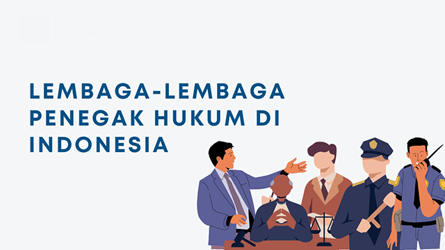 Lembaga Penegak Hukum